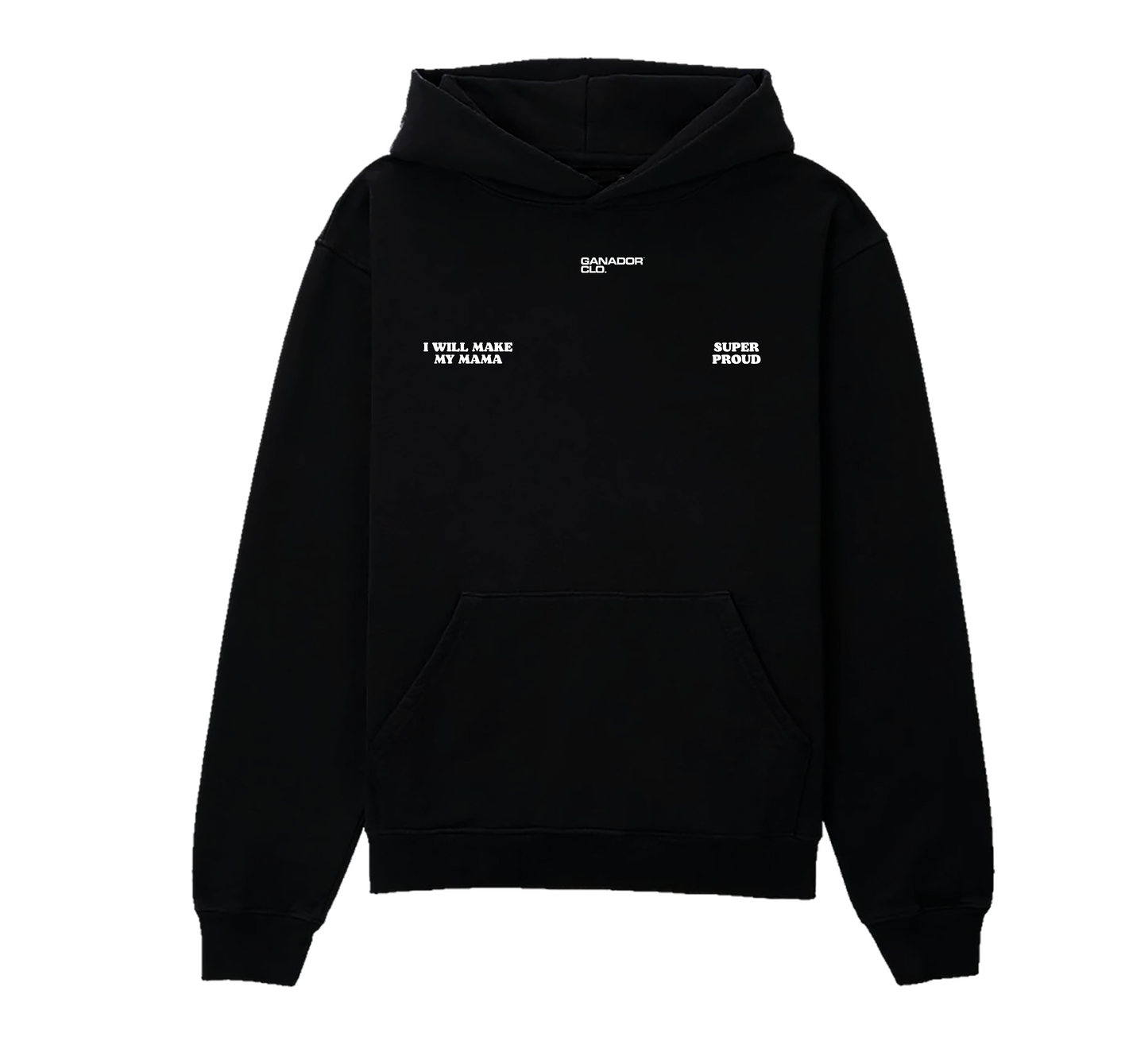 MAKE MAMA PROUD | BLACK HOODIE