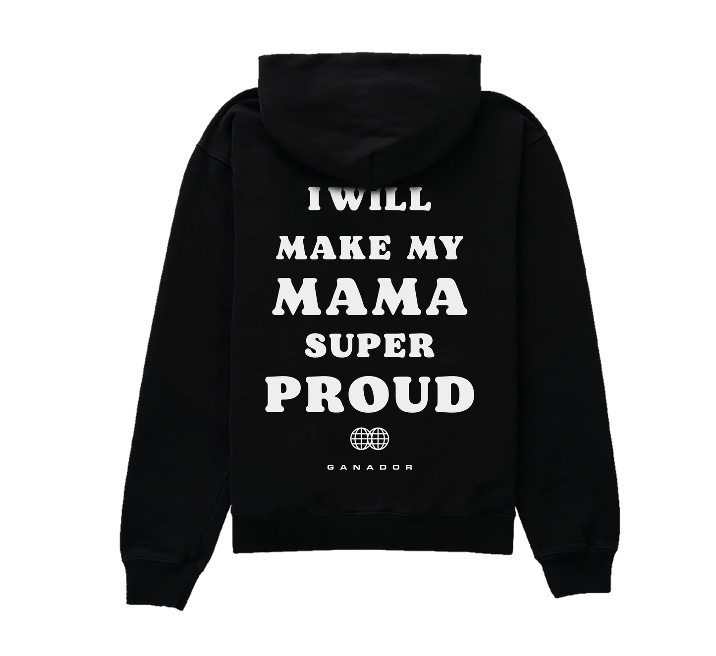 MAKE MAMA PROUD | BLACK HOODIE