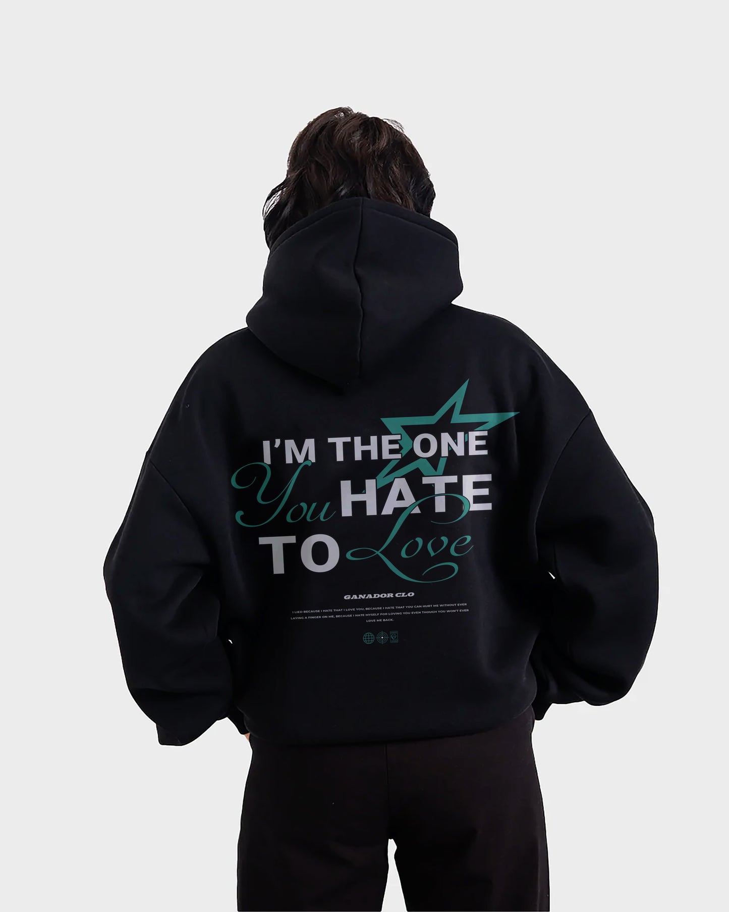 THE ONE YOU HATE TO LOVE UNISEX HOODIE