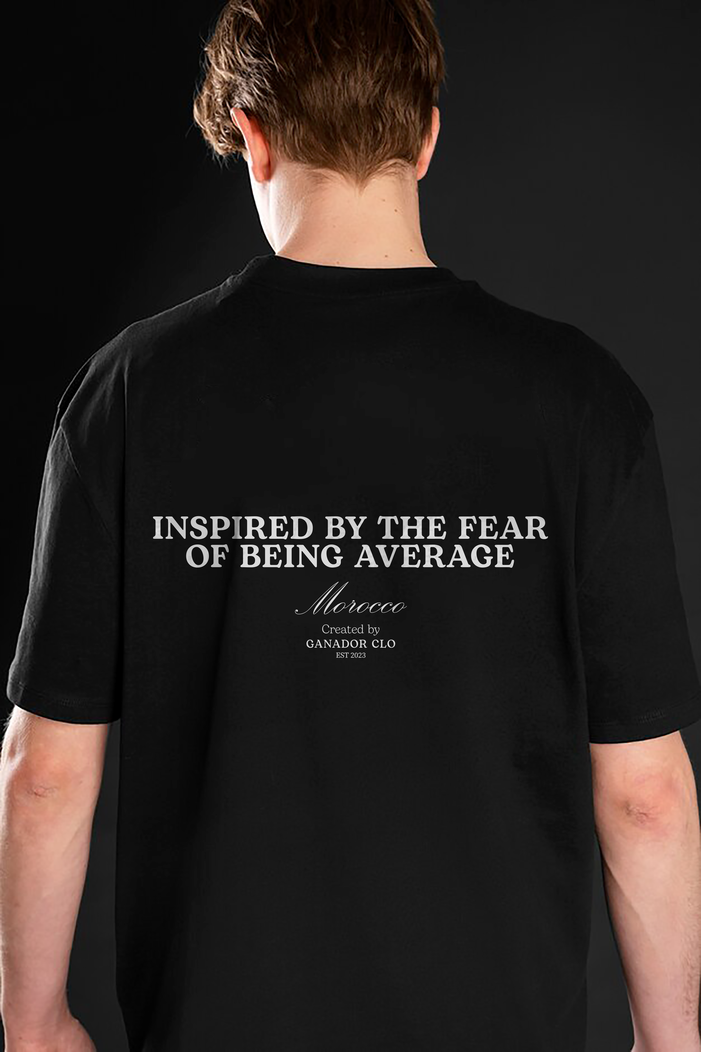 Inspired by the fear of being average | Black T-shirt