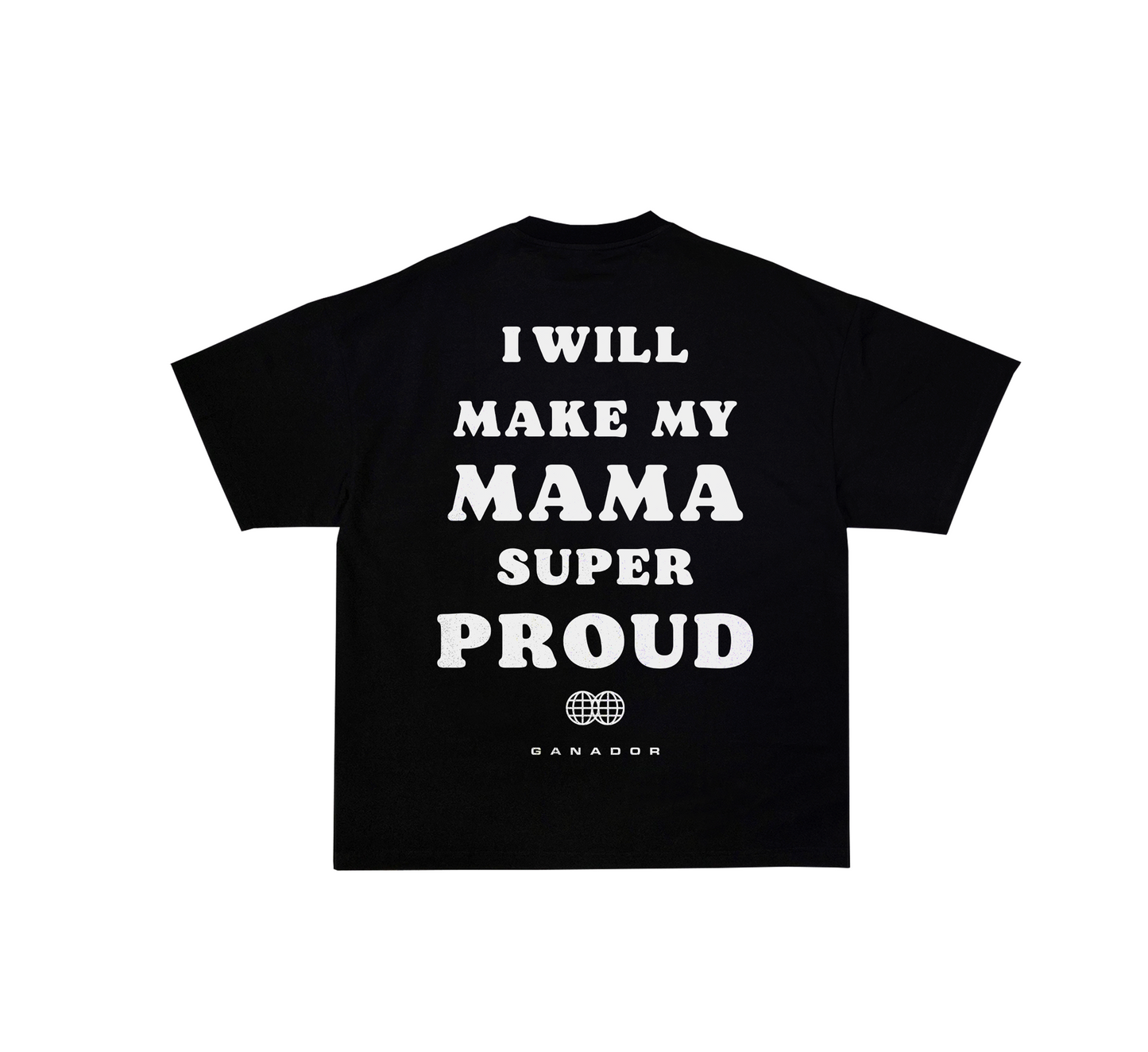 MAKE MAMA PROUD | Unisex T-shirt